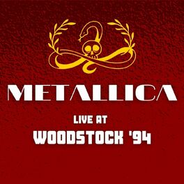 Album cover of Metallica Live At Woodstock '94