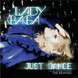 Album picture of Just Dance (The Remixes)