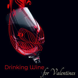 Album cover of Drinking Wine for Valentines - Jazz Session at the Jazz Club