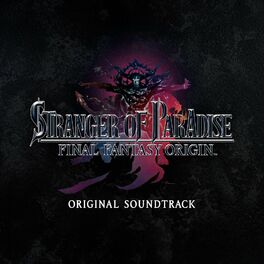 Album cover of STRANGER OF PARADISE FINAL FANTASY ORIGIN Original Soundtrack
