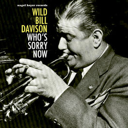 Album cover of Who's Sorry Now