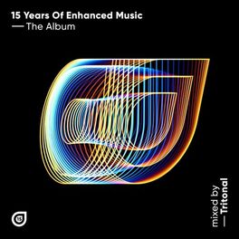 Album cover of 15 Years of Enhanced Music, Mixed by Tritonal