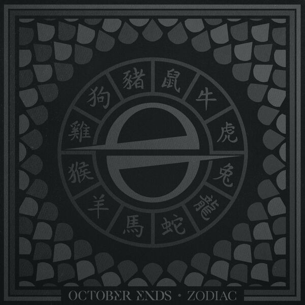 October Ends - Zodiac (2020)