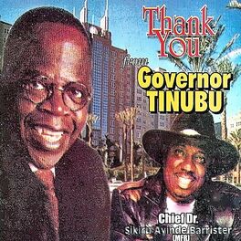Album cover of Thank You From Governor Tinubu