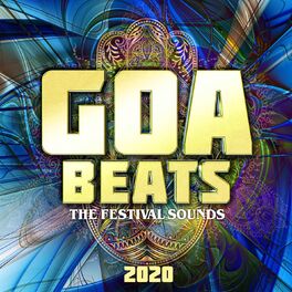 Album cover of Goa Beats - The Festival Sounds 2020