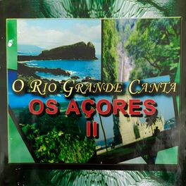 Album cover of O Rio Grande Canta Os Açores II