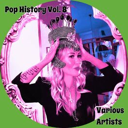 Album cover of Pop History, Vol. 8