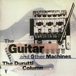Album cover of The Guitar and Other Machines