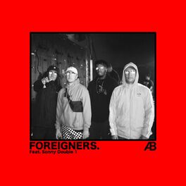 Album cover of Foreigners (feat. Sonny Double 1)