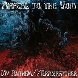 Album cover of Appeal to the Void (feat. Grampfather)