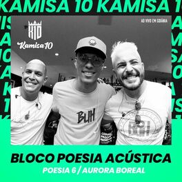 Album cover of Bloco Poesia Acústica: Poesia 6 / Aurora Boreal (Ao Vivo em Goiânia)