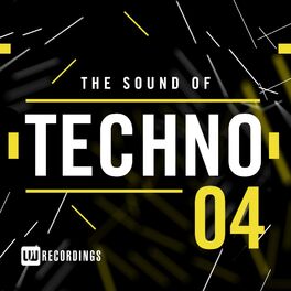 Album cover of The Sound Of Techno, Vol. 04
