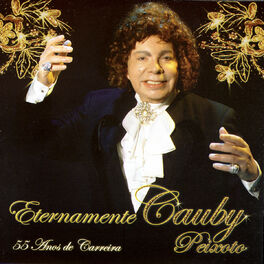 Album cover of Eternamente Cauby Peixoto - 55 Anos de Carreira (Ao Vivo)