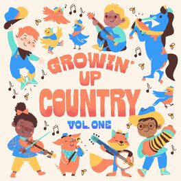 Album cover of Growin' Up Country Vol. 1