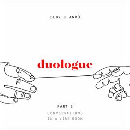 Album cover of Duologue Part 1: Conversations In A Vibe Room