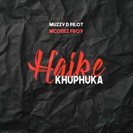 Album cover of Haike Khuphuka