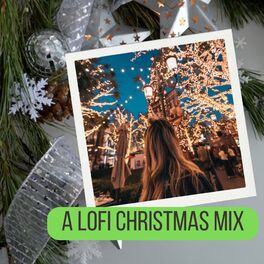 Album cover of A Lofi Christmas Mix