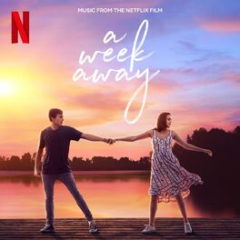 Album cover of A Week Away (Music From The Netflix Film)