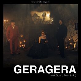 Album cover of GERAGERA (feat. Guard Man & Jo)