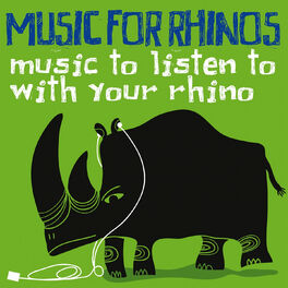 Album cover of Music for Rhinos (Music to Listen to with Your Rhino)