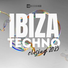 Album cover of Ibiza Closing Party 2023 Techno