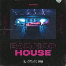 BAD HOP: albums, songs, playlists | Listen on Deezer