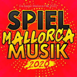 Album cover of Spiel Mallorca Musik 2020 (Die besten Mallorca Hits 2020)