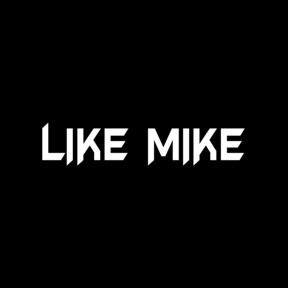 Where mike go. Like Mike. Like Mike певица.