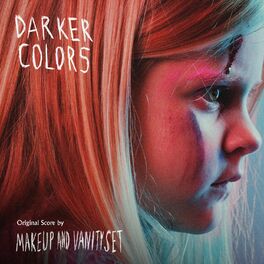 Album cover of Darker Colors (Original Motion Picture Soundtrack)