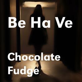 Album cover of Chocolate Fudge