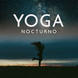 Album cover of Yoga Nocturno: Entrenamiento Antes de Ir a Dormir
