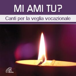 Album cover of Mi ami tu? (Canti per la veglia vocazionale)