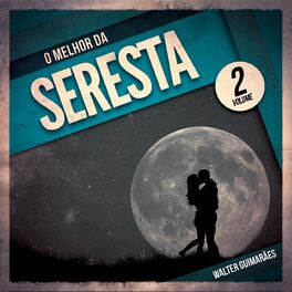 Album cover of O Melhor da Seresta, Vol. 2