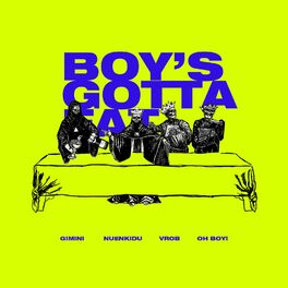 Album cover of Boy's Gotta Eat