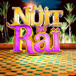 Album picture of La Nuit Du Raï