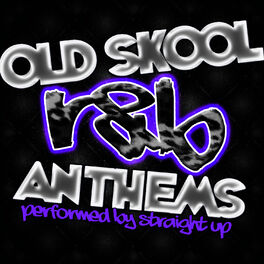 Album cover of Old Skool R&B Anthems