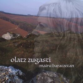 Olatz Zugasti: albums, songs, playlists | Listen on Deezer