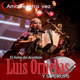 Album cover of Amarte Otra Vez (El Genio del Acordeón)