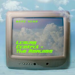 Album cover of Losing Control (The Remixes)