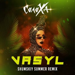Album cover of VASYL (SHUMSKY SUMMER Remix)