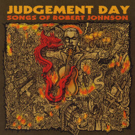 Album cover of Judgement Day: Songs of Robert Johnson