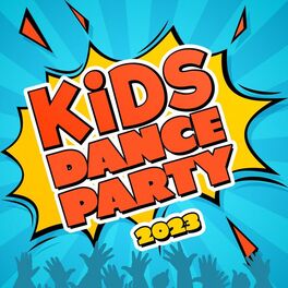 Album cover of Kids Dance Party 2023