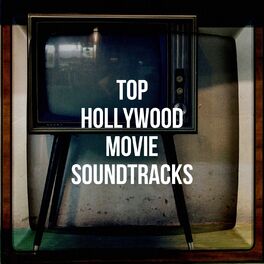 Album cover of Top Hollywood Movie Soundtracks