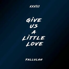 Album cover of Give Us A Little Love (Remix)