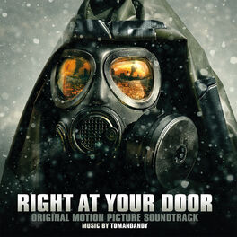 Album cover of Right at Your Door (Original Motion Picture Soundtrack)