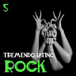 Album cover of Tremendo Latino Rock Vol. 5