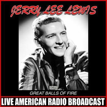 Jerry Lee Lewis - Breathless (Live): listen with lyrics | Deezer