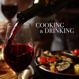 Album cover of Cooking & Drinking
