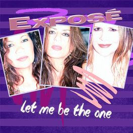 Album cover of Let Me Be The One (The Remixes) (Remixes)