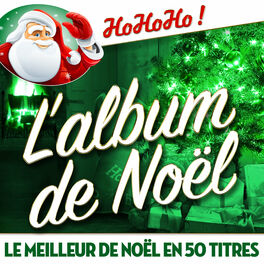Album cover of L'album de Noël - Le meilleur de Noël en 50 titres